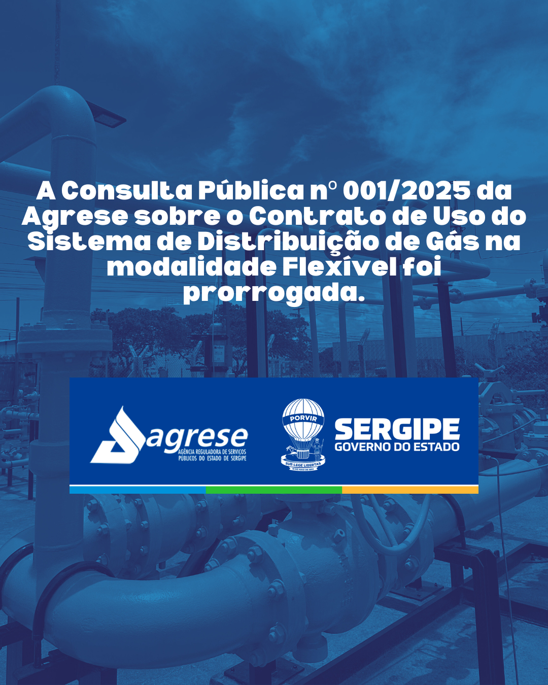 Agrese prorroga prazo da Consulta Pública sobre o Contrato de Uso do Sistema de Distribuição de Gás na modalidade Flexível